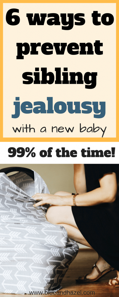 How to keep your toddler from being jelous of a new baby and prevent sibling jealousy. #blueandhazel #newbaby #toddler #motherhood