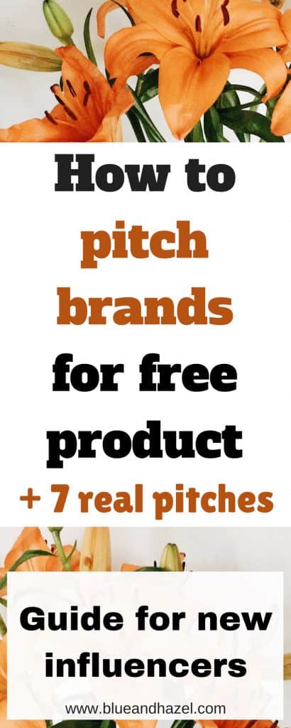 PInterest graphic for how to pitch brands for free product. I've made an inexpensive guide to pitching brands that includes 7 real pitches that landed me collabs, including free rugs and a bed! #blueandhazel #pitching #workwithbrands #influencer