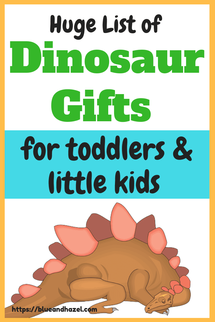 dinosaur gift ideas for toddlers