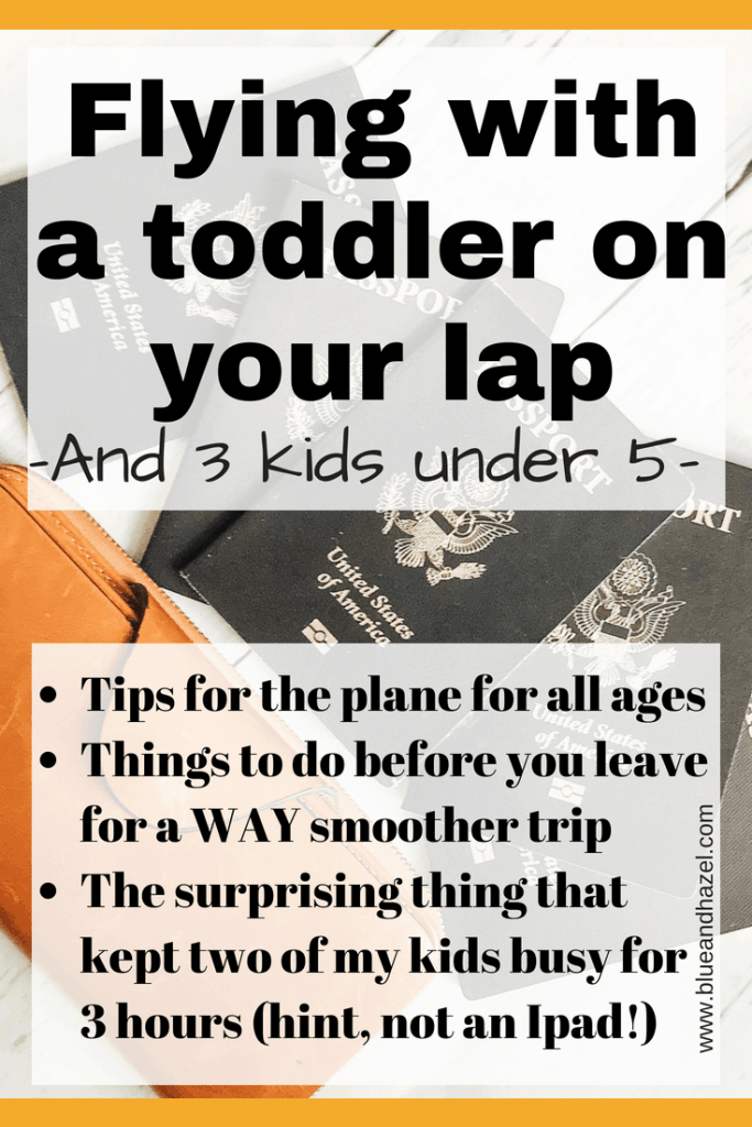 how-to-fly-with-a-toddler-on-your-lap-flying-with-3-kids-under-5