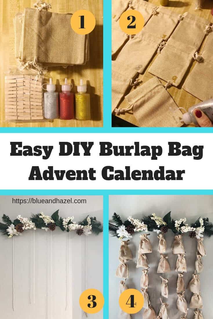 Step by step collage for how to make a burlap bag advent calendar. Includes supples needed. 