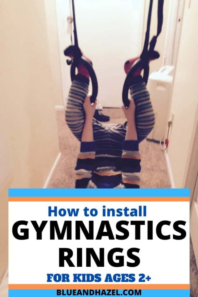 How To Install Indoor Gymnastics Rings For Toddlers Blue and Hazel