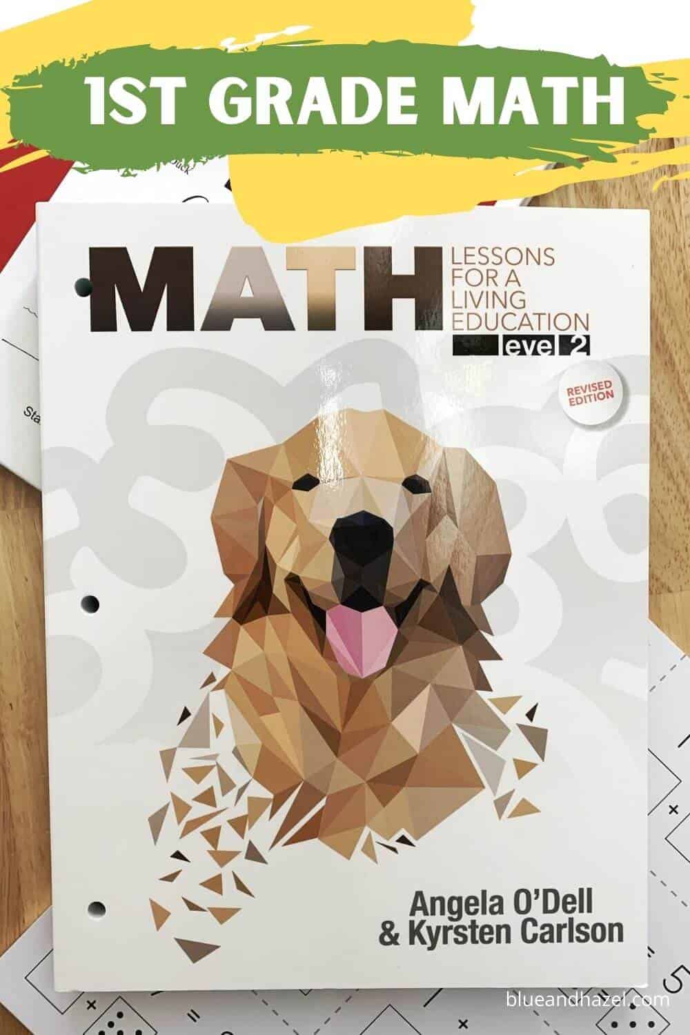 Our first grade homeschool curriculum masterbooks math lessons for a living education level 2 