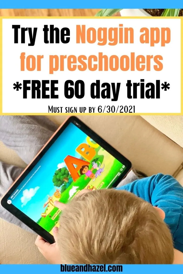 Using The Noggin Learning App With Your Preschooler – Blue and Hazel
