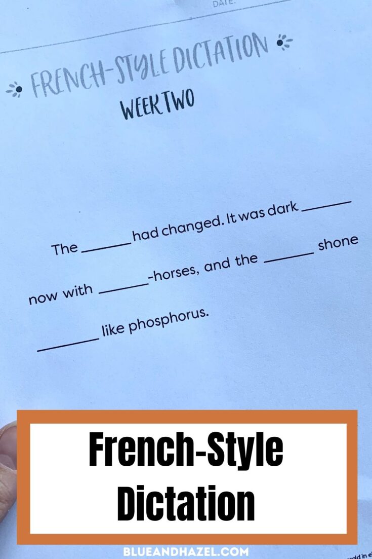 French style dictation method by Brave Writer