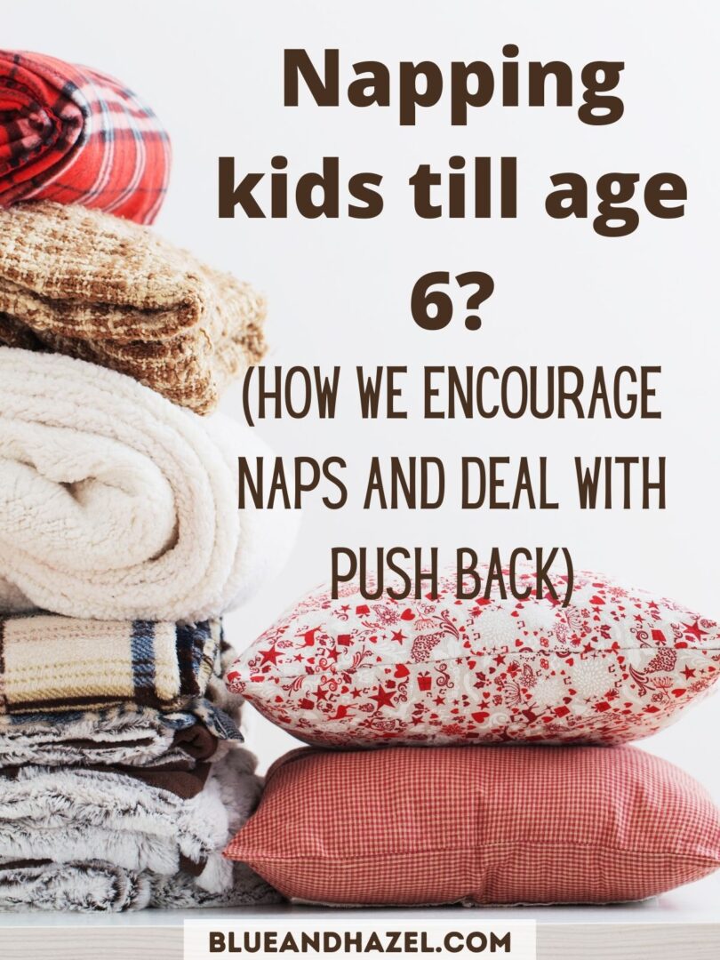 Do 4 year olds still need naps? How we handle naps and quiet time
