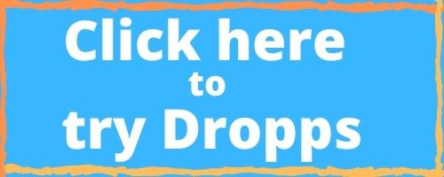 White text on blue background that says, "Click here to try dropps"