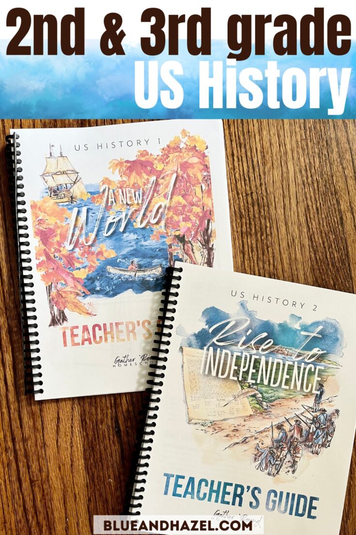 Gather Round US History unit 1 and 2 teacher's guide for our 2nd and 3rd grade homeschool. 