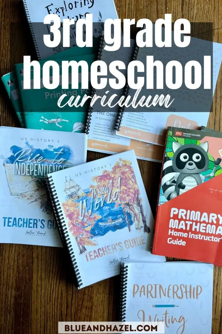 A bundle of 3rd grade homeschool curriculum picks spread out on a floor including Singapore math, Gather Round History, Brave Writer Darts, Handwriting Without Tears, and Eploring Nature With Children.