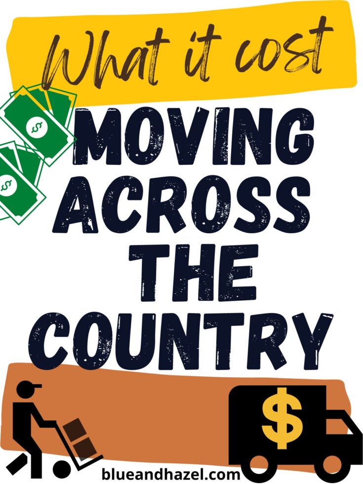 pinterest pin with graphics of a moving van and person pushing a dolly with words that say "moving across the country"