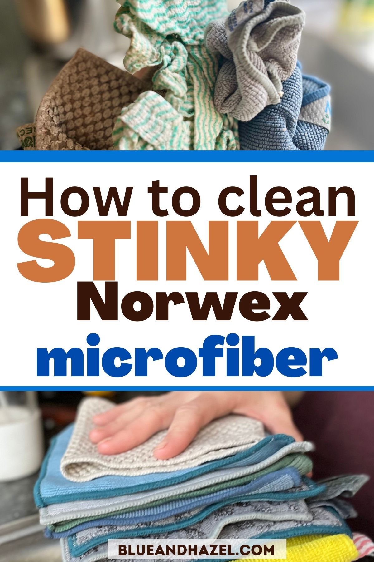 How To Clean Stinky Norwex Microfiber Cloths Blue and Hazel