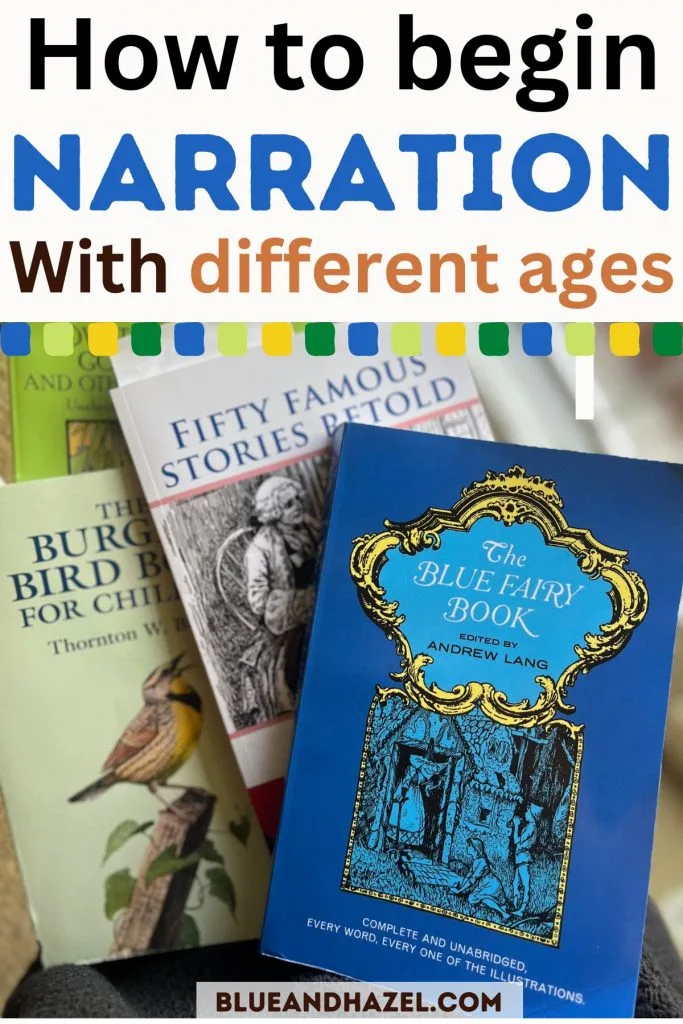 Year 1 books from Ambleside Online with text that says, "How to begin narration with different ages"